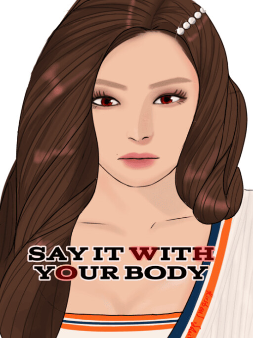 Say It With Your Body